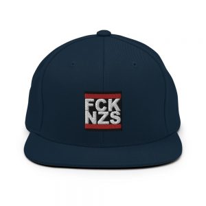 FCK NZS Fuck Nazis Snapback Hat