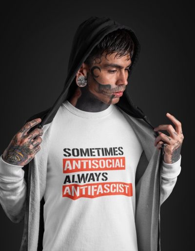 Sometimes Antisocial Always Antifascist Unisex T-Shirt