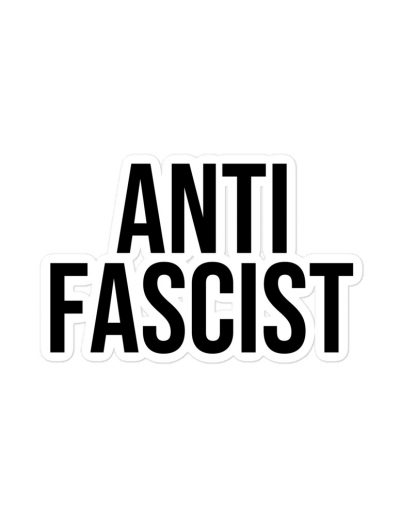 Anti-Fascist Bubble-free Stickers