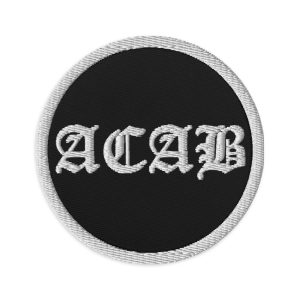 ACAB All Cops Are Bastards Embroidered Patches