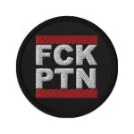 FCK PTN Fuck Putin Embroidered Patches