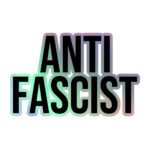 Antifascist Holographic Stickers