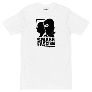 Smash Fascism Men’s Premium Heavyweight T-shirt