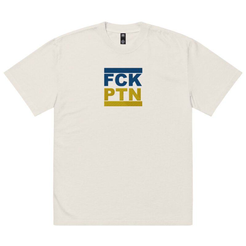FCK PTN Fuck Putin Ukraine Flag Oversized Faded T-shirt