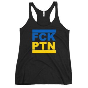 FCK PTN Fuck Putin Ukraine Flag Women's Racerback Tank Vest