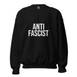 Anti-Fascist Unisex Sweatshirt