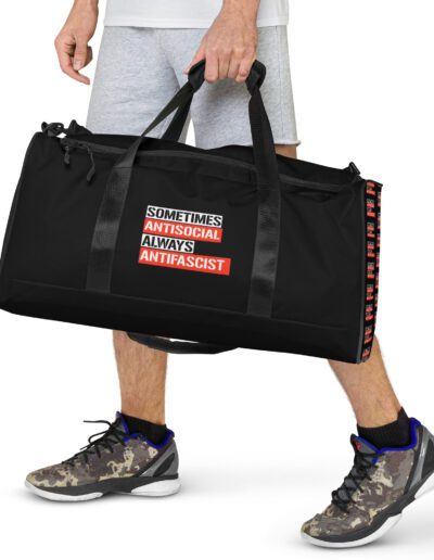 Sometimes Antisocial Always Antifascist Duffle Bag