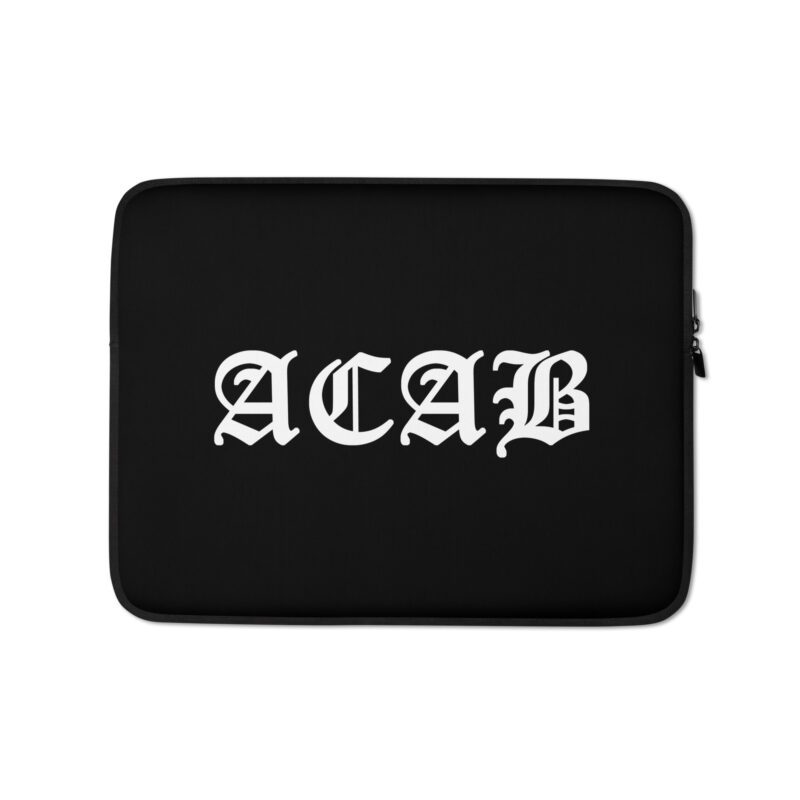 ACAB All Cops Are Bastards Laptop Sleeve