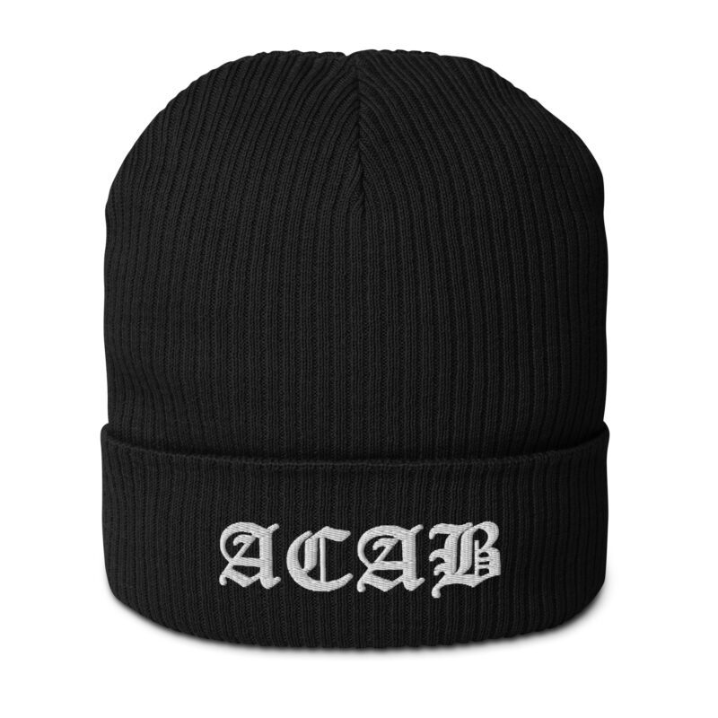 ACAB All Cops Are Bastards Organic Ribbed Beanie
