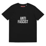 Antifascist Unisex Organic T-shirt