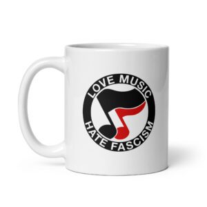 Love Music Hate Fascism Mug