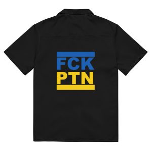 FCK PTN Fuck Putin Ukraine Flag Unisex Button Shirt
