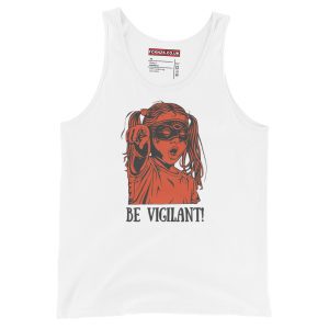 BE VIGILANT! Tank Top/Vest