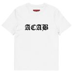 ACAB Unisex Organic Cotton T-shirt