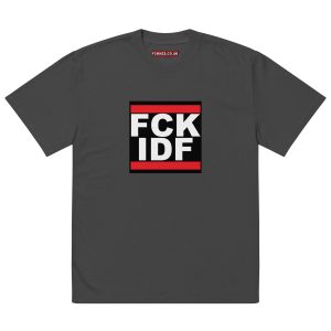 FCK IDF Oversized T-shirt