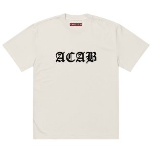 ACAB All Cops Are Bastards Oversized T-shirt
