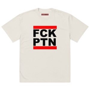 FCK PTN Fuck Putin Oversized T-shirt
