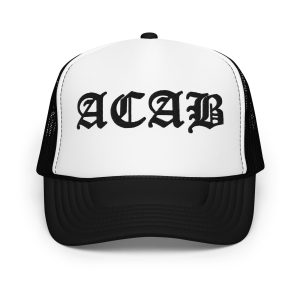 ACAB Foam Trucker Hat