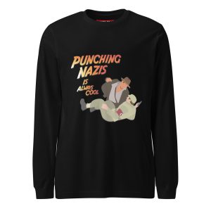 Punching Nazis Is Always Cool Unisex Long Sleeve T-shirt