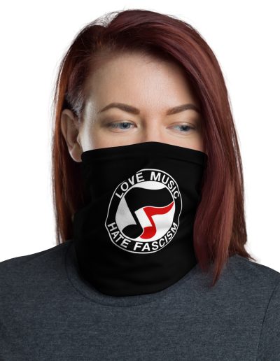 Love Music Hate Fascism Neck Gaiter