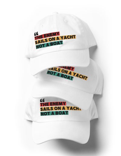 THE ENEMY SAILS ON A YACHT, NOT A BOAT Dad Hat