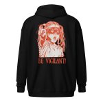 BE VIGILANT! Unisex Zip Hoodie