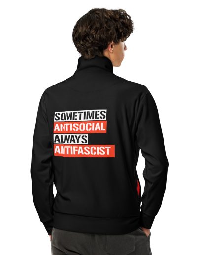 Sometimes Antisocial Always Antifascist Unisex Track Jacket