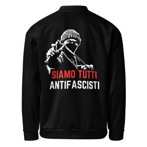 Siamo Tutti Antifascisti Unisex Bomber Jacket