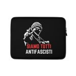 Siamo Tutti Antifascisti Laptop Sleeve