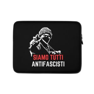 Siamo Tutti Antifascisti Laptop Sleeve