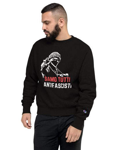 Siamo Tutti Antifascisti Champion Sweatshirt