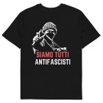 Siamo Tutti Antifascisti (Back Print) Unisex Organic Cotton T-shirt