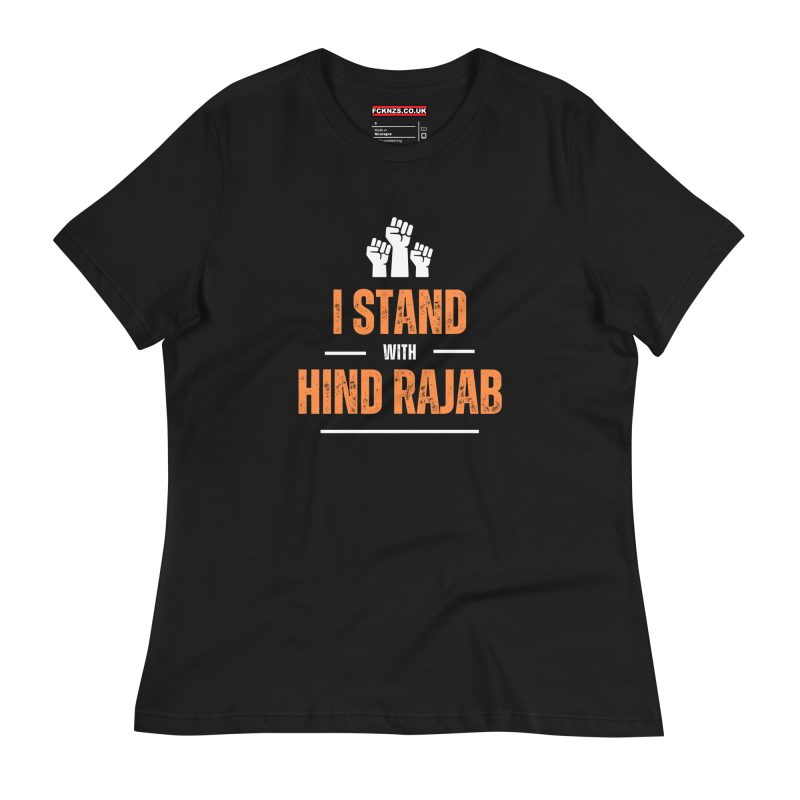I Stand with Hind Rajab Women's Relaxed T-Shirt