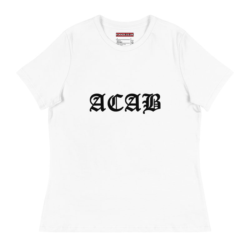 ACAB Women's Relaxed T-Shirt