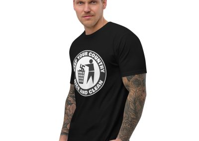 Keep Your Country Nice and Clean Men’s Fitted T-Shirt