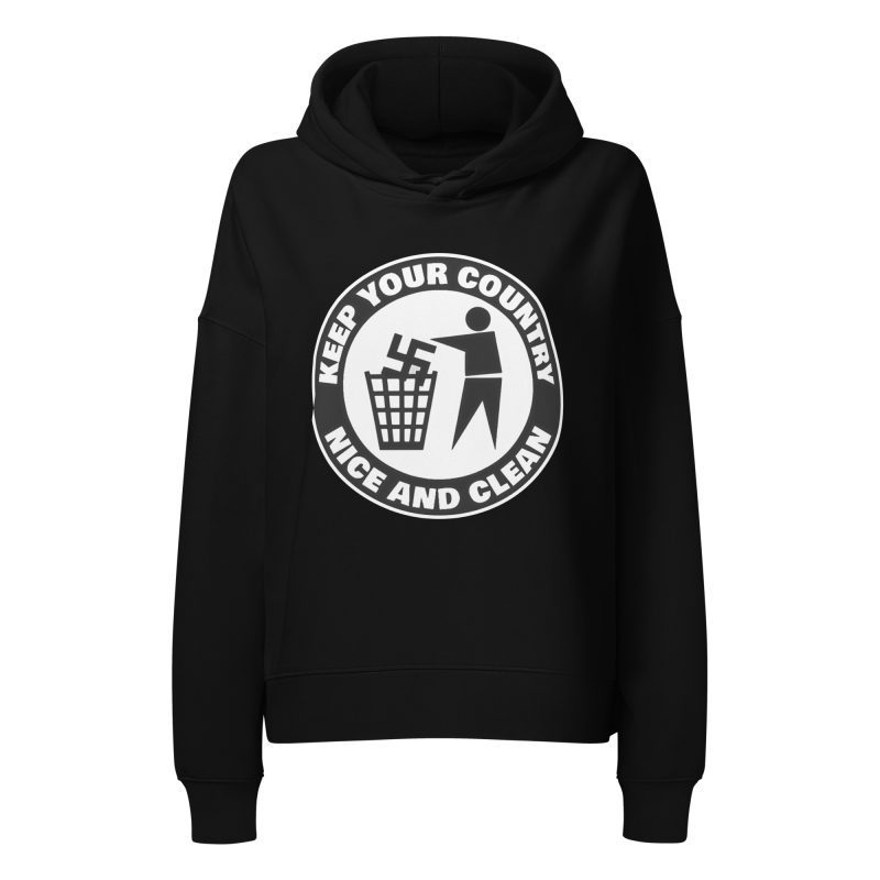 Keep Your Country Nice and Clean Women’s Organic Hoodie