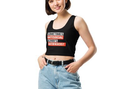 Sometimes Antisocial Always Antifascist Crop Top Vest