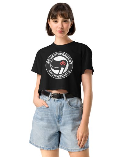 Neurodivergent Antifascists Women’s Crop Top