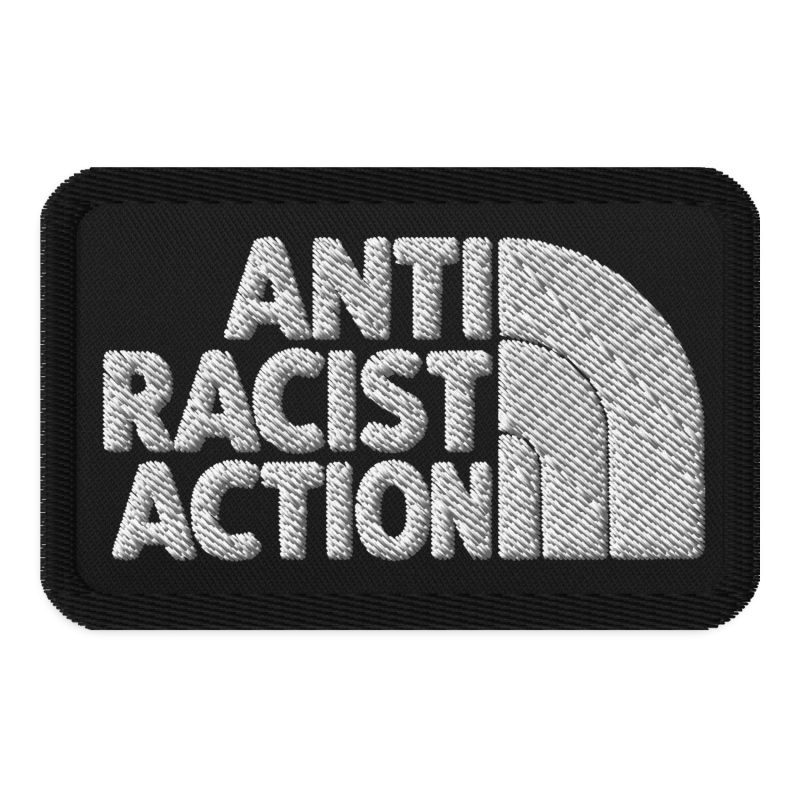 Antiracist Action Embroidered Patch