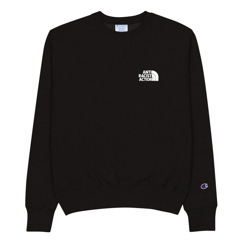 Antiracist Action Champion Sweatshirt