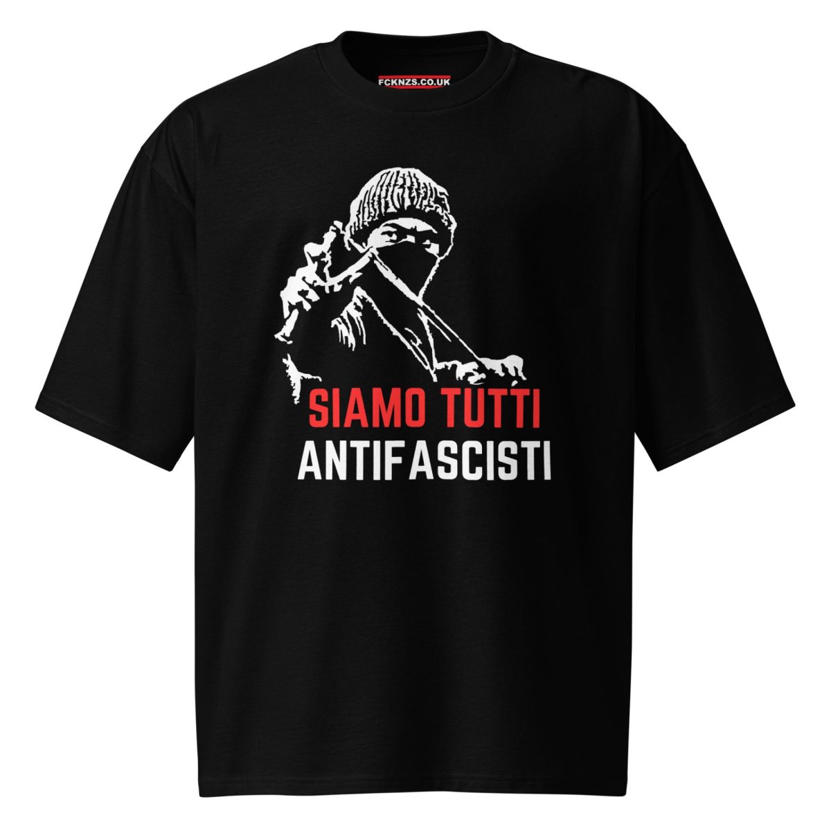 Siamo Tutti Antifascisti Oversized T-shirt