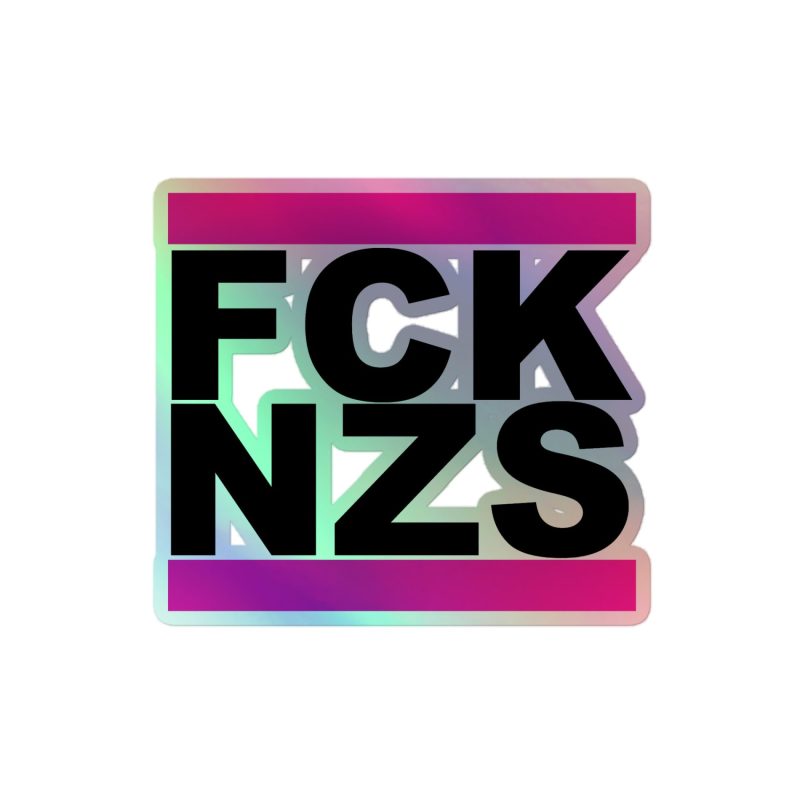 FCK NZS Pink Holographic Stickers