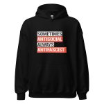 Sometimes Antisocial Always Antifascist Unisex Hoodie