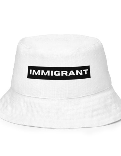 IMMIGRANT Reversible Bucket Hat
