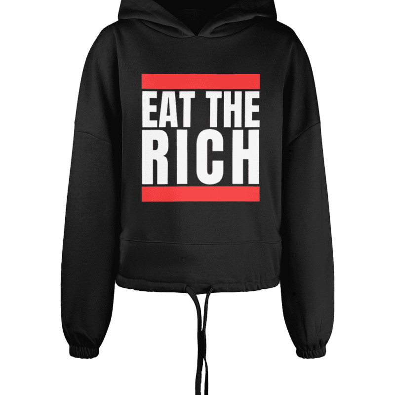 Eat The Rich Women’s Cropped Oversized Hoodie