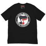 Love Music Hate Fascism Unisex T-Shirt