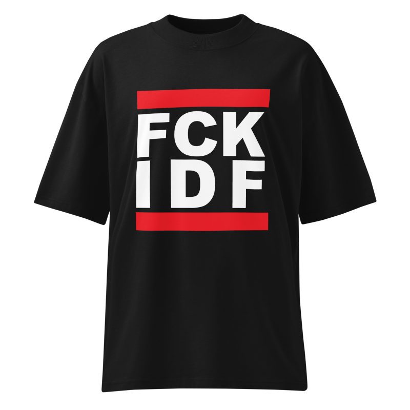 FCK IDF Unisex Organic Oversized T-shirt