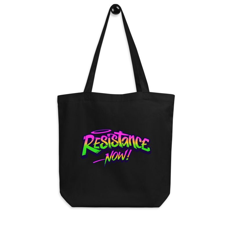 Resistance Now! Organic Tote Bag