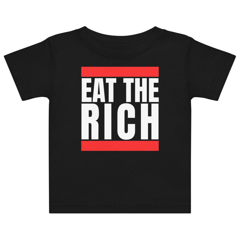 Eat the Rich Baby T-shirt
