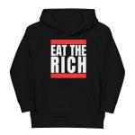 Eat the Rich Kids Organic Hoodie